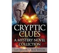 Cryptic Clues A Mystery Novel Collection - Ian Taylor - Next Chapter - Livre en Anglais Ian TaylorIan Taylor (Auteur)