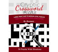 Cryptic Crossword Puzzle: Great Time Cryptic American Crosswords With Solution Best Gift For and All Puzzle Lovers