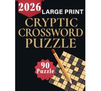 Cryptic Crossword Puzzle: Test Your Brainpower with 90 Clever Crosswords to Challenge Your Mind with Engaging Cryptic Puzzles of 2026.