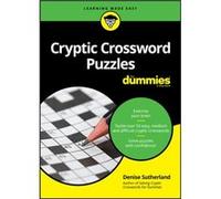 Cryptic Crossword Puzzles For Dummies by Denise Sutherland Denise Sutherland (Auteur)