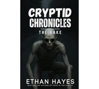 Cryptid Chronicles: The Rake