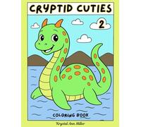 Cryptid Cuties 2: Coloring Book