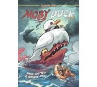 Cryptid Kids: Moby Duck