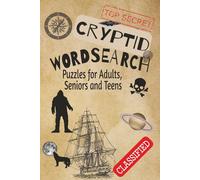 Cryptid Word Search Book: Word Searches with Easy to Read Print about Cryptids, Unsolved Mysteries, Urban Legends and More | 6x9 inches, 110 pages | ... Gift for Vacations, Holidays and Cozy Nights!