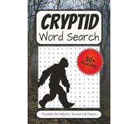 Cryptid word search puzzle book: Word Searches with Easy to Read Print about Cryptids like Bigfoot, Yeti, the Jersey Devil and More | 6x9 inches, 110 ... Gift for Vacations, Holidays and Free Times