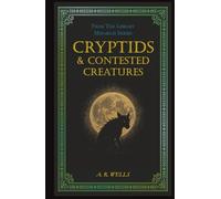 Cryptids & Contested Creatures