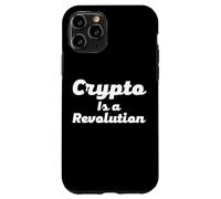 Crypto is a Revolution Cryptocurrency is The Future of Money Coque pour iPhone 11 Pro