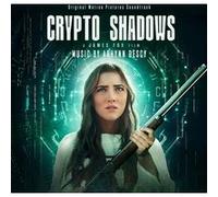 Crypto Shadows Original Motion Picture Soundtrack