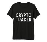 Crypto Trader - Comment échanger des Crypto-Monnaies pour Un Profit T-Shirt Haut de Gamme