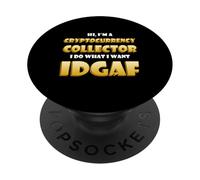 Cryptocurrency Collector IDGAF DeFi NFT Costume Crypto Miner PopSockets PopGrip Adhésif