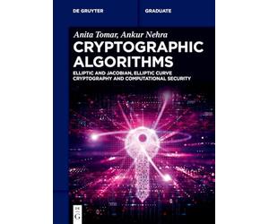 Cryptographic Algorithms: Elliptic and Jacobian, Elliptic Curve Cryptography and Computational Security