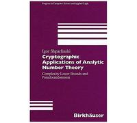 Cryptographic Applications Of Analytic Number Theory
