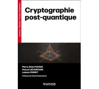 Cryptographie post-quantique - Ludovic Perret - Dunod - broché - Manuel