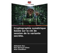 Cryptographie symétrique basée sur la clé de session de la variante secrète.