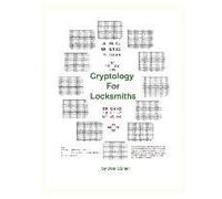 Cryptology For Locksmiths