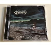 Cryptopsy - and Then You'll Beg [Import]