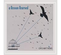Crys Matthews - Lesson Learned