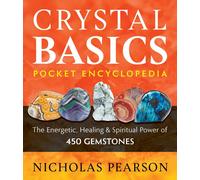 Crystal Basics Pocket Encyclopedia
