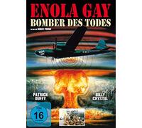 Crystal,Billy - Enola Gay: Bomber des Todes