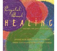 Crystal Bowl Healing [Import]