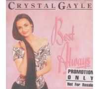 Crystal Gayle - Best Always [Import]