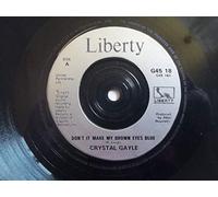 CRYSTAL GAYLE Don't It Make My Brown Eyes Blue 7" vinyl