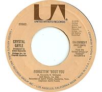 Crystal Gayle - You Never Miss A Real Good Thing (Till He Says Goodbye) / Forgettin' 'Bout You