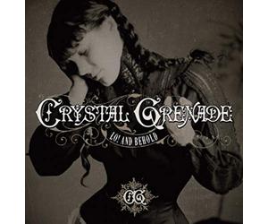 Crystal Grenade - Lo! and Behold