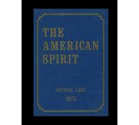 Crystal Lake South High School - 1975 Yearbook | Official Classmates® Premium Reprint | Authentic Archival Edition | Softcover