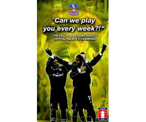 Crystal Palace - Can We Play You Every Week? Palace V L'pool [VHS]