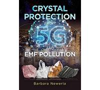 Crystal Protection From 5g And Emf Pollution