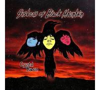 Sisters of Black Mountain - Crystal Raven