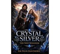 Crystal Sliver: The New Kingdom