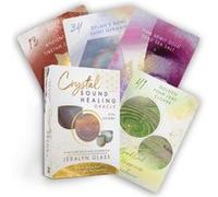 Crystal Sound Healing Oracle: A 48-card Deck and Guidebook With 48 Singing Bowl Audios to Enhance Your Experience