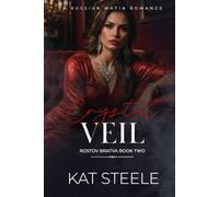 Crystal Veil: A Russian Mafia Romance
