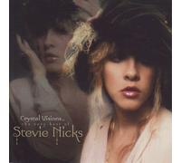 Crystal Visions... The Very Best Of Stevie Nicks