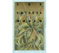 Crystal World J.G. Ballard (Auteur)