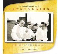 Crystalairs - Straight Into The Jungle