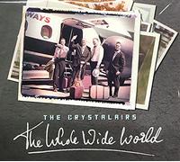 Crystalairs - Whole Wide World-Digi [Import]