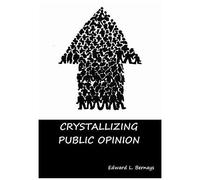 Crystallizing Public Opinion