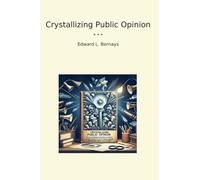 Crystallizing Public Opinion