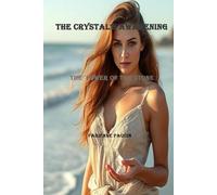 Crystal's Awakening B&W: The Power of the Stone