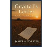 Crystal's Letter: You're Here - You'll Always Be Here
