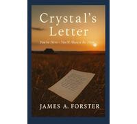 Crystal's Letter: You're Here - You'll Always Be Here