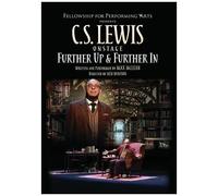 Cs Lewis On Stage: Further Up And Further In [Digital Video Disc]
