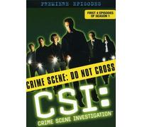 CSI: Premiere Episodes