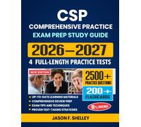 CSP Comprehensive Practice Exam Study Guide 2026-2027: Comprehensive Review Prep with Proven Test-Taking Secret Strategies, 4 Full-Length Practice ... Answer Explanations and 200+ Flashcards