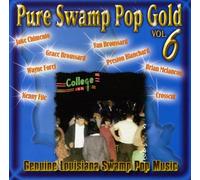 CSP - Pure Swamp Pop Gold, Vol. 6