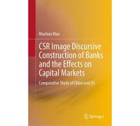 Csr Image Discursive Construction Of Banks And The Effects On Capital Markets