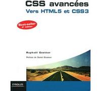 CSS avancées: Vers HTML5 et CSS3.